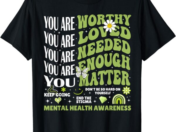 Motivational support warrior mental health awareness matters t-shirt