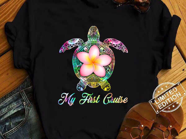 My first cruise hawaiian tie dye sea turtle cruise 2024 vacation t-shirt ltsp