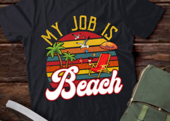 My Job Is Beach Retro Vintage Funny Gift Beach Jobs Women T-Shirt ltsp