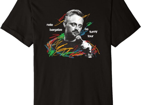 Nate bargatze 2024 tour premium t-shirt