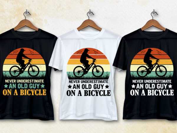 Never underestimate an old guy on a bicycle t-shirt design