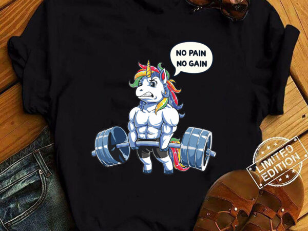 No pain no gain funny unicorn, gym workout & fitness training tank top ltsp T shirt vector artwork