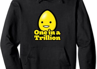 One in a Trillion – Trilly Egg Pullover Hoodie