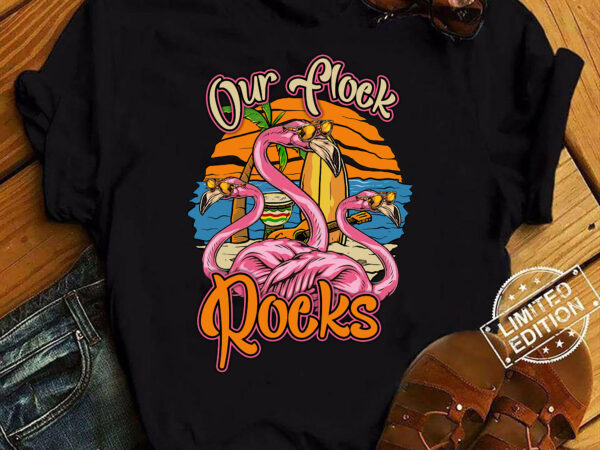 Our flock rocks flamingo matching family vacation t-shirt ltsp