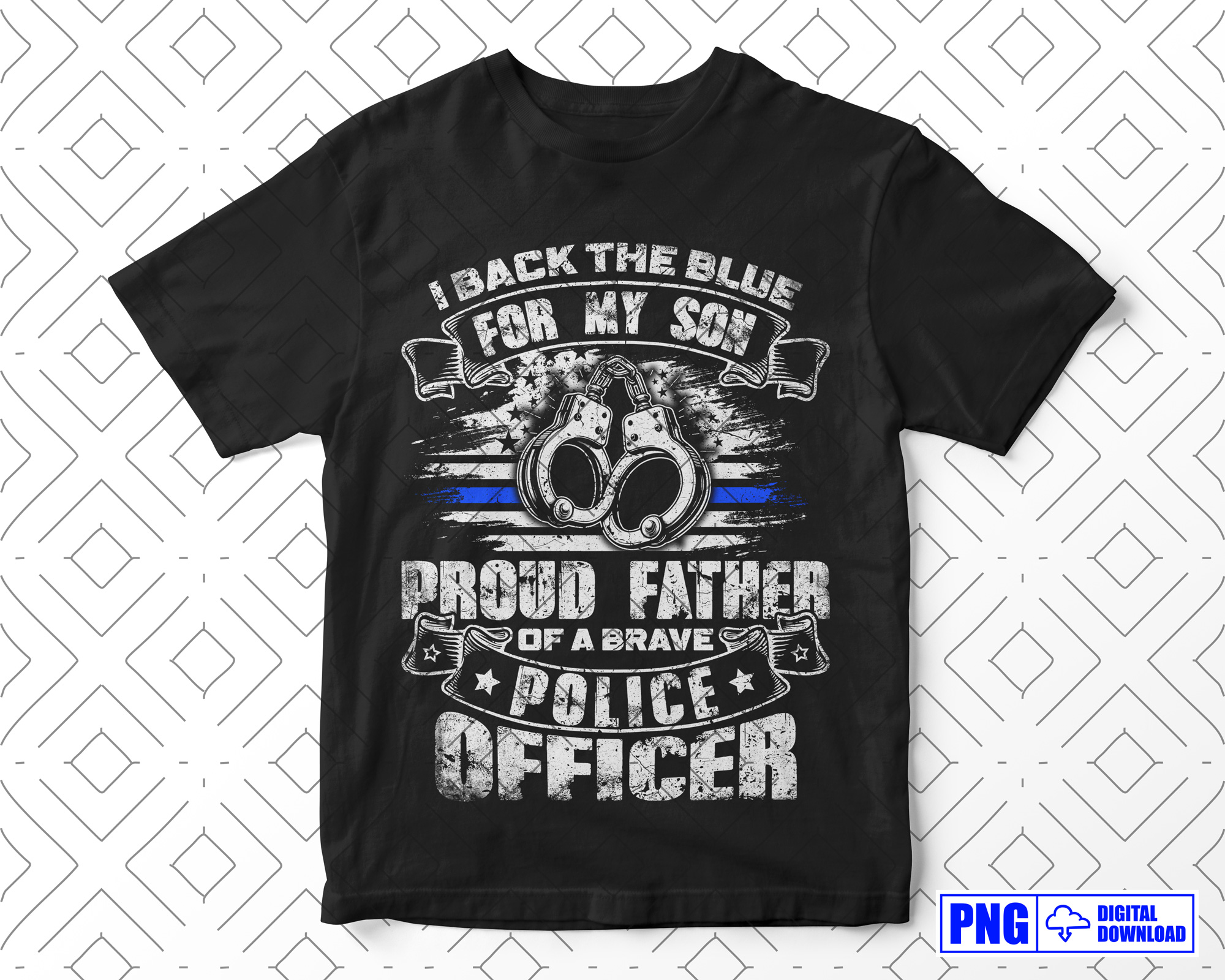 I Back the Blue For My Son Proud Police Officers Father Gifts PNG ...