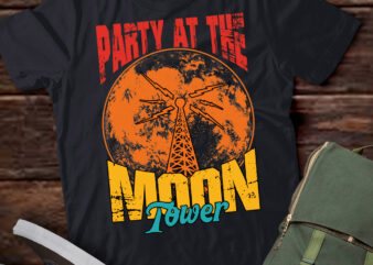 Party At The Moon Tower Apparel T-Shirt ltsp