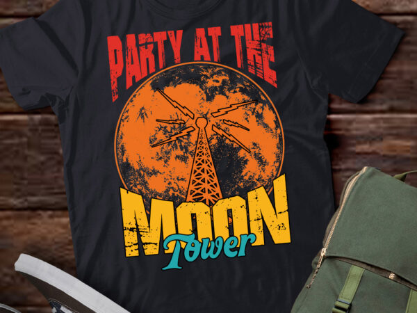 Party at the moon tower apparel t-shirt ltsp