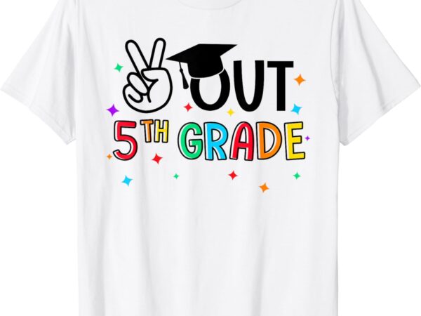 Peace out 5th grade last day of school summer break t-shirt