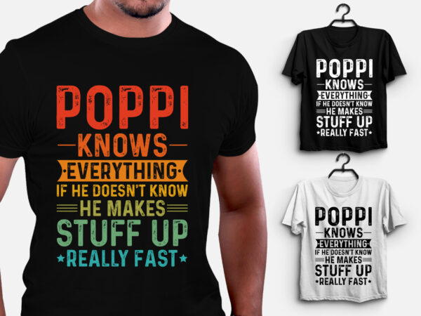 Poppi knows everything t-shirt design