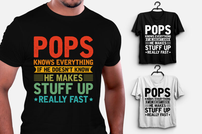 Pops Knows Everything T-Shirt Design