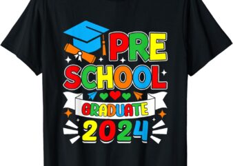 Preschool Graduate Pre K Grad 2024 Preschool Graduation 2024 T-Shirt