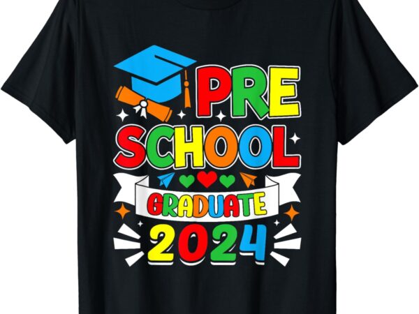 Preschool graduate pre k grad 2024 preschool graduation 2024 t-shirt