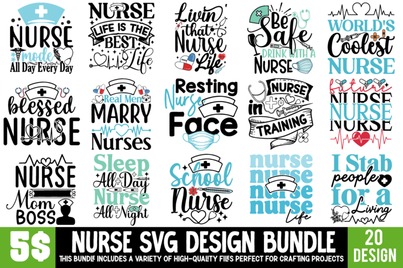 Nurse SVG Design BUndle, Nurse Sublimation Bundle, Nurse T-shirt Design Bundle