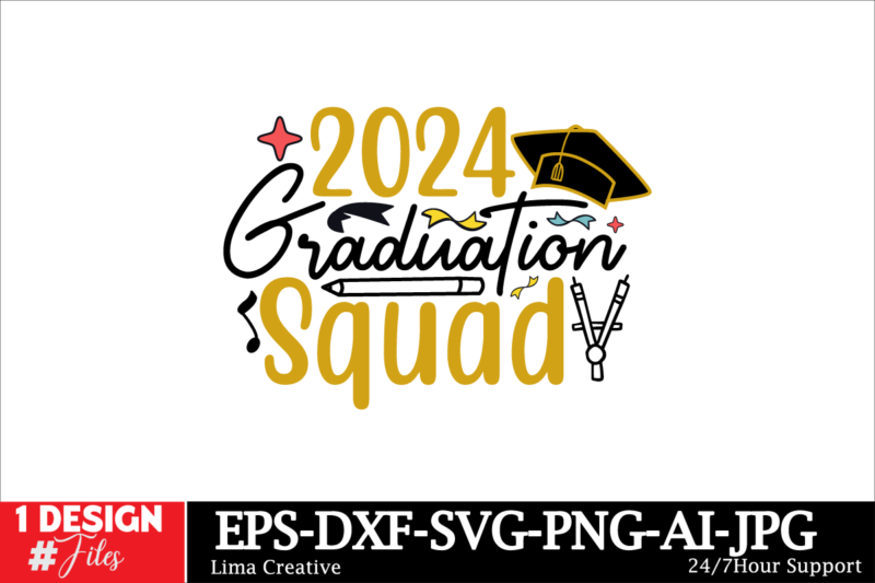 Graduation SVG DEsign BUndle ,Proud Graduate 2024 SVG PNG Bundle, Senior Svg Bundle, Proud Senior Svg, Class of 2024 Svg, Senior Family Svg,