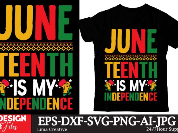 Juneteenth is my independence t-shirt design, black history embroidery design, juneteenth 1865 machine embroidery design, african machine em