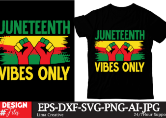 Juneteenth Vibes Only T-shirt DEsign, Black History Embroidery Design, Juneteenth 1865 Machine Embroidery Design, African Machine Embroidery