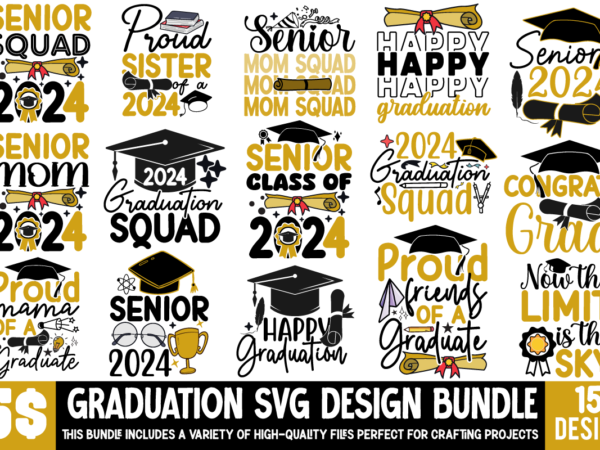 Graduation svg design bundle ,proud graduate 2024 svg png bundle, senior svg bundle, proud senior svg, class of 2024 svg, senior family svg,