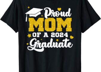 Proud Mom of a Class of 2024 Graduate Senior Graduation T-Shirt
