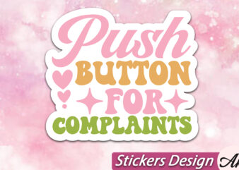 Push button for complaints stickers svg