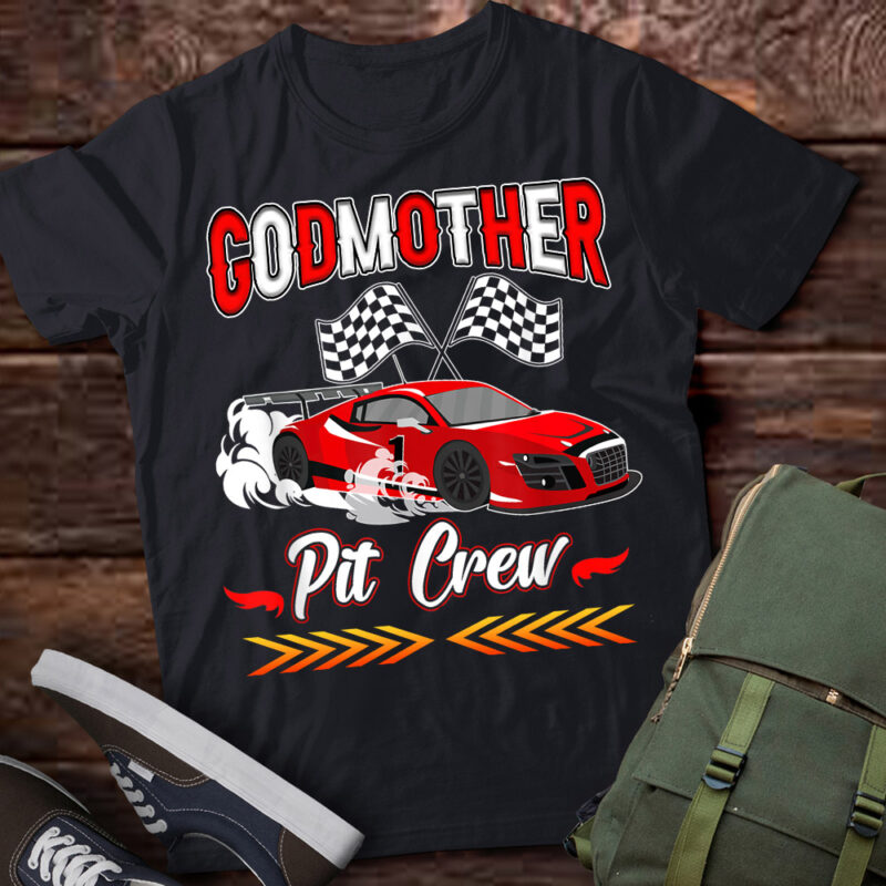 Race Car Birthday Party Racing Family Godmother Pit Crew T-Shirt