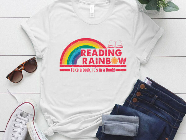 Rainbow take a look it_s in a book reading bookworm teacher shirt ltsp t shirt design online