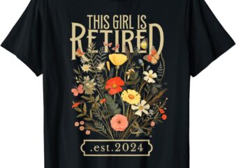 Retired 2024 Funny Retirement Gifts For Women 2024 Floral T-Shirt