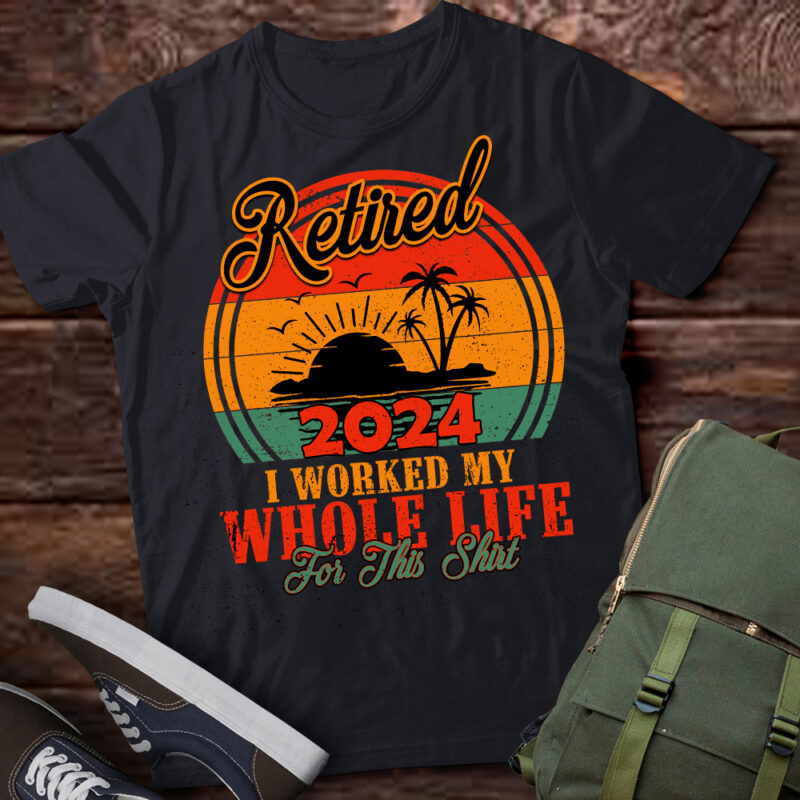 Retired 2024 Retirement Men Women Humor T-Shirt ltsp