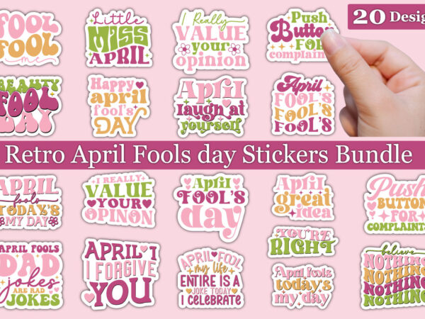 Retro april fools day stickers svg bundle t shirt design online