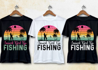 Smart Girl Go Fishing T-Shirt Design