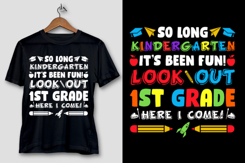 So Long Kindergarten 1st Grade T-Shirt Design