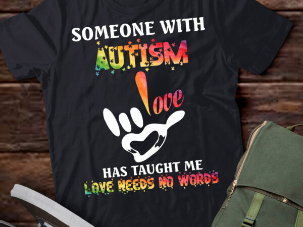 Someone with autism love needs no words vintage autism mom t-shirt pn