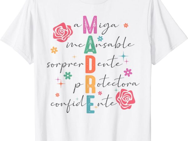 Spanish mothers day, retro madre shirt, retro mama t-shirt