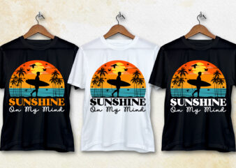 Sunshine On My Mind T-Shirt Design