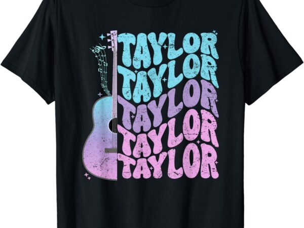 Taylor first name i love taylor girl groovy 80’s vintage t-shirt