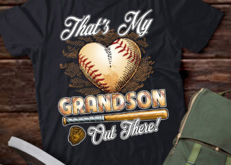 That_s My Grandson Out There Baseball Grandma Mother_s Day T-Shirt ltsp