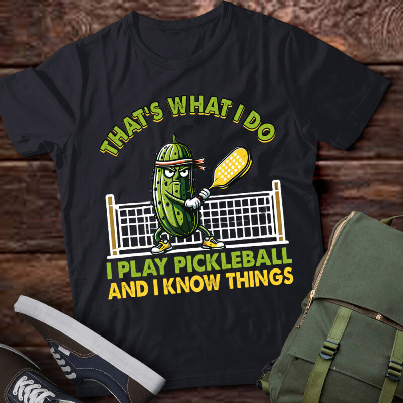 That_s What I Do Cat Lovers Paddleball Player Pickleball T-Shirt ltsp