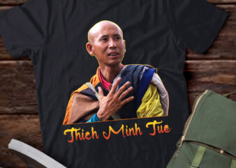 Thich Minh Tue T-shirt ltsp