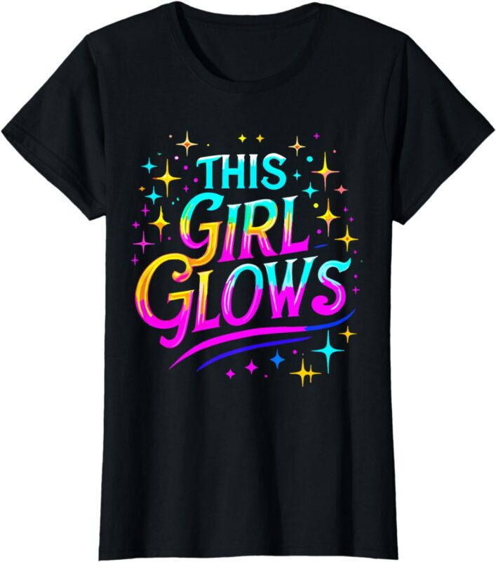 This Girl Glows 80s And 90s Party T-Shirt