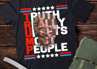 Trump-truth-really-upsets-most-people-shirt-picturestees-shirt t shirt designs for sale