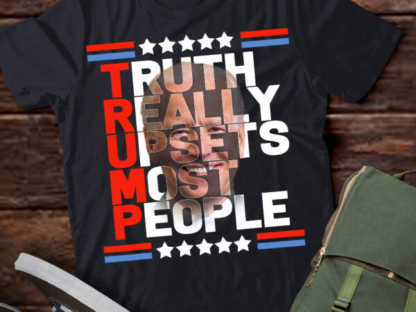 Trump-truth-really-upsets-most-people-shirt-picturestees-shirt t shirt designs for sale