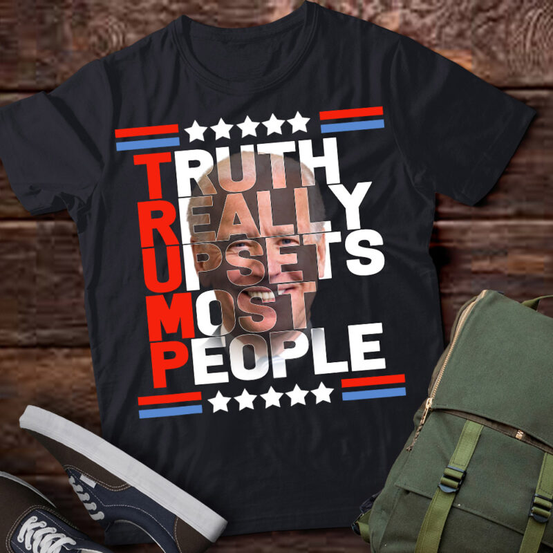 Trump-truth-really-upsets-most-people-shirt-picturestees-shirt