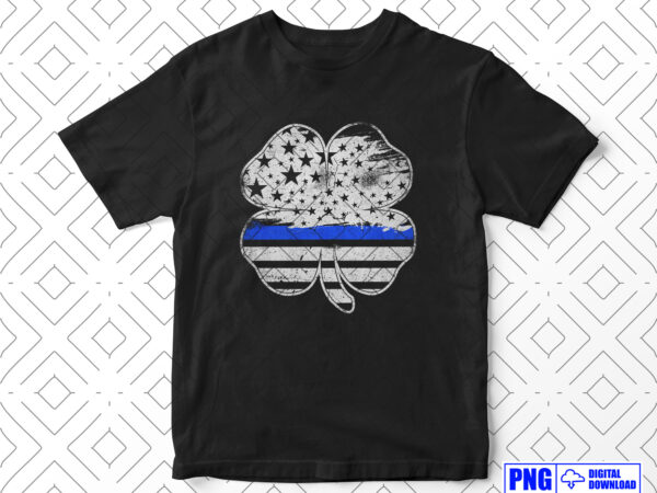 Shamrock leaf thin blue line usa flag police png for st patricks day gifts, irish american police 4th of july patriotic clipart sublimation t shirt template vector