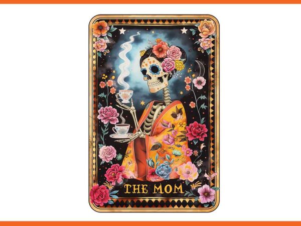 The mom sugar skull tarot card png t shirt designs for sale