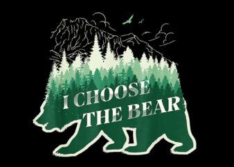 Wild Free I Choose The Bear Forest Soul PNG