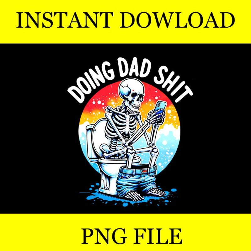 Doing Dad Shit Png