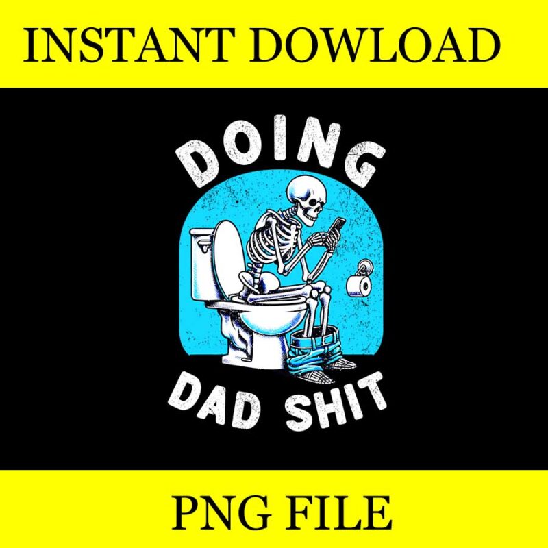 Doing Dad Shit PNG