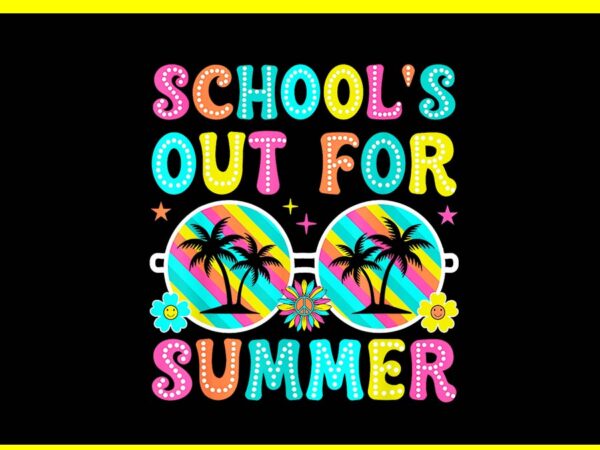 School’s out for summer png t shirt template vector