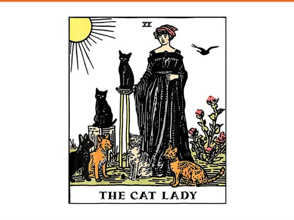 The cat lady tarot card png t shirt designs for sale