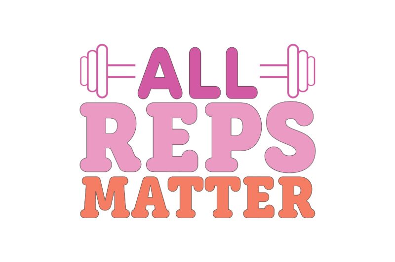 All Reps Matter