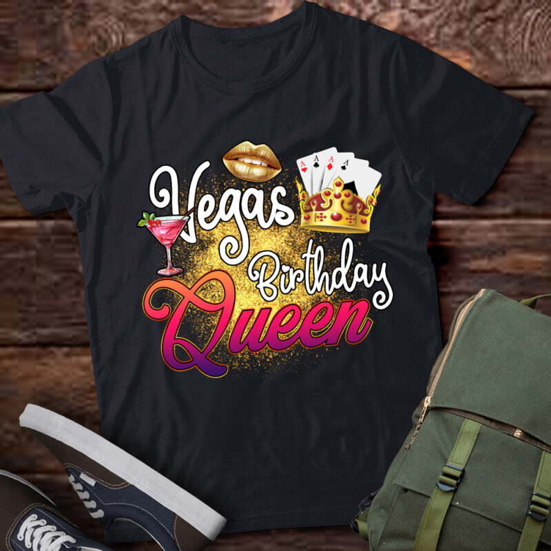 Vegas Birthday Queen Funny Friend Vacation Party Games B-Day T-Shirt ltsp